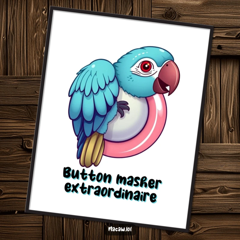 Funny Macaw Digital Art: High-resolution print of a playful macaw bird pecking at a shiny, giant button.