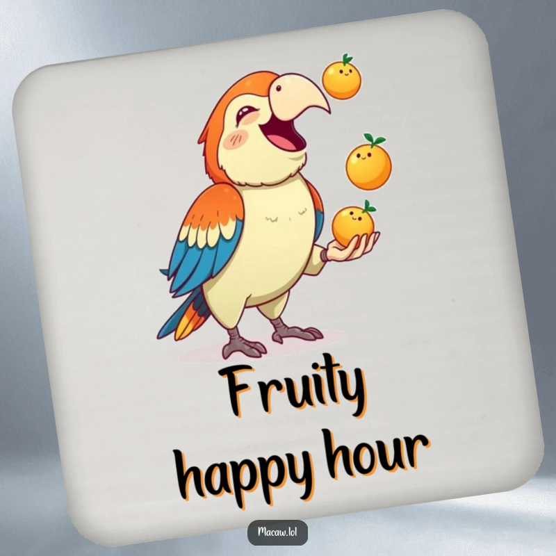 Funny Macaw Coaster: A cute macaw squawks gleefully while juggling three small fruits, a humorous and functional drink accessory.