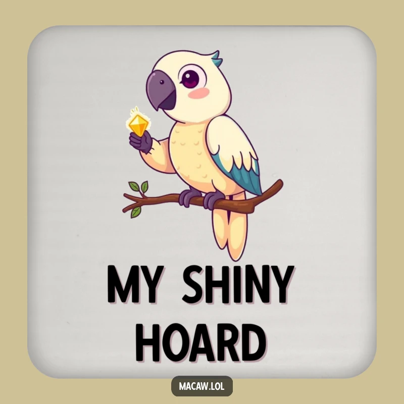 Funny Macaw Treasure Hunter Coaster: Pirate Parrot's Shiny Loot Table Protector Funny Gift