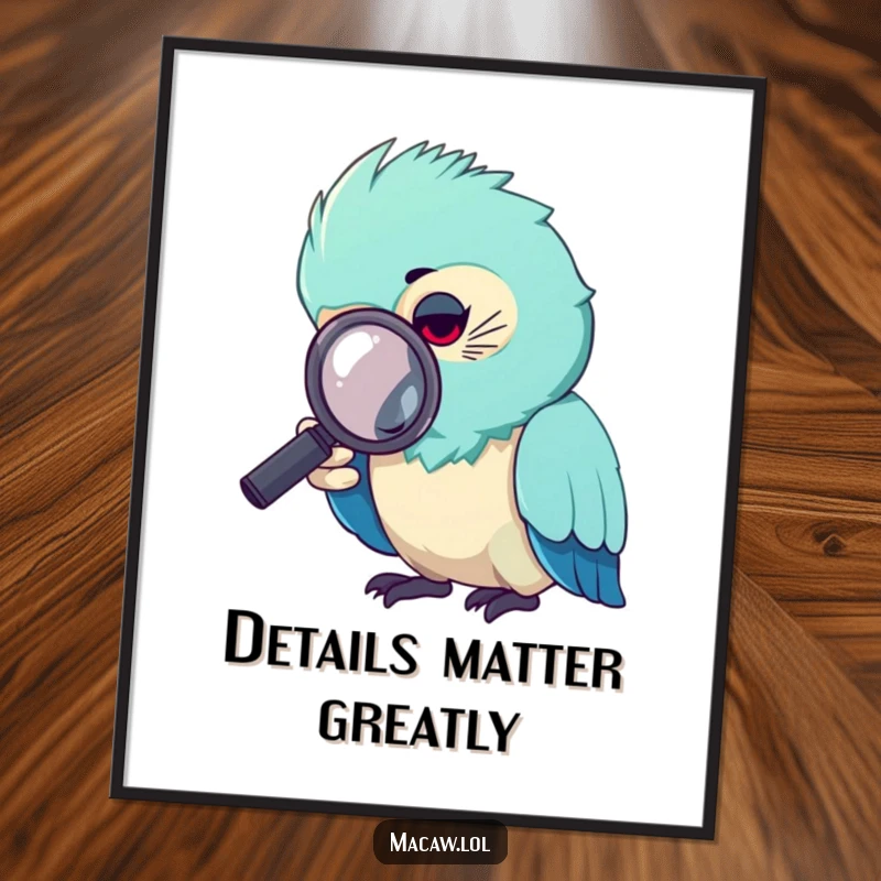 Funny macaw poster, an artistic depiction of a macaw bird peering intently through a magnifying glass.