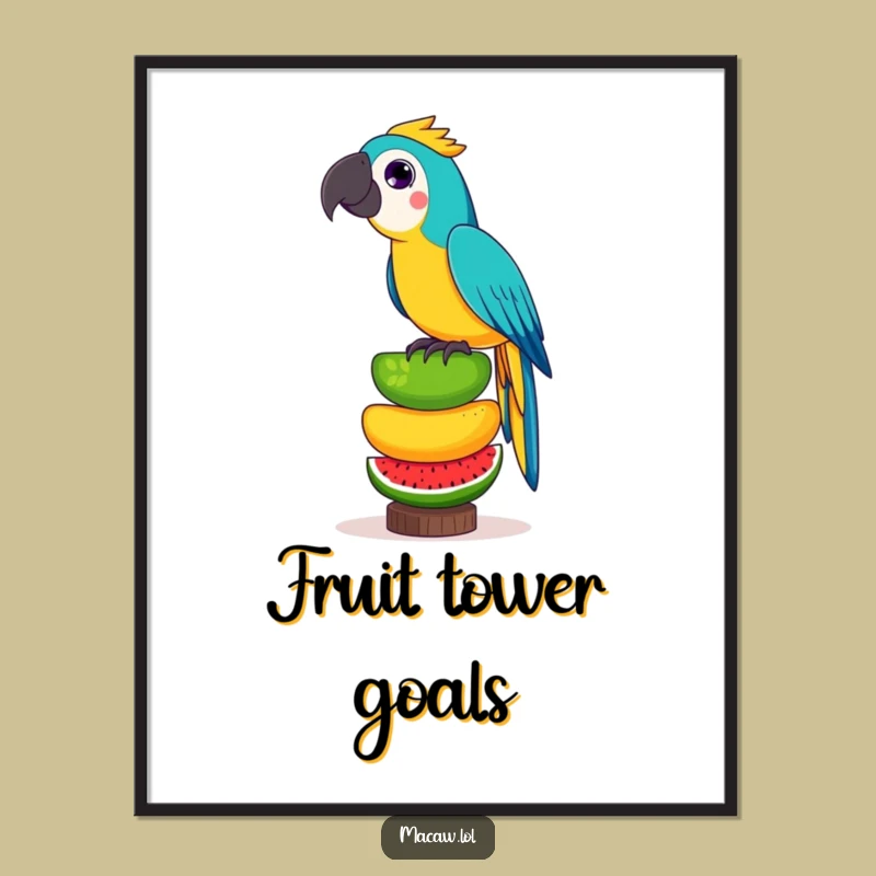 Funny Fruit Balancing Macaw Poster: Playful Bird's Risky Stack Art Gift