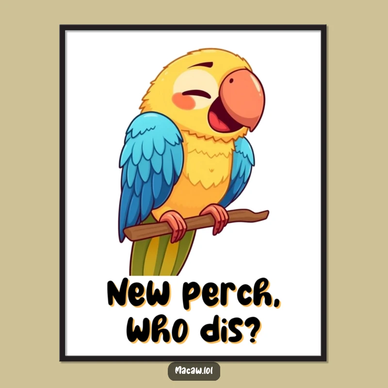 Funny Macaw Face Poster: Quirky Bird's Hilarious Perch Moment - Wall Art!