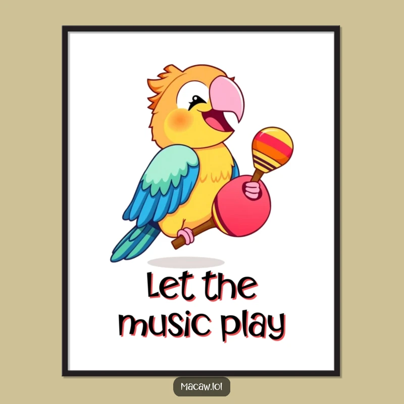 Funny Macaw Maraca Poster - Joyful Bird Art Print