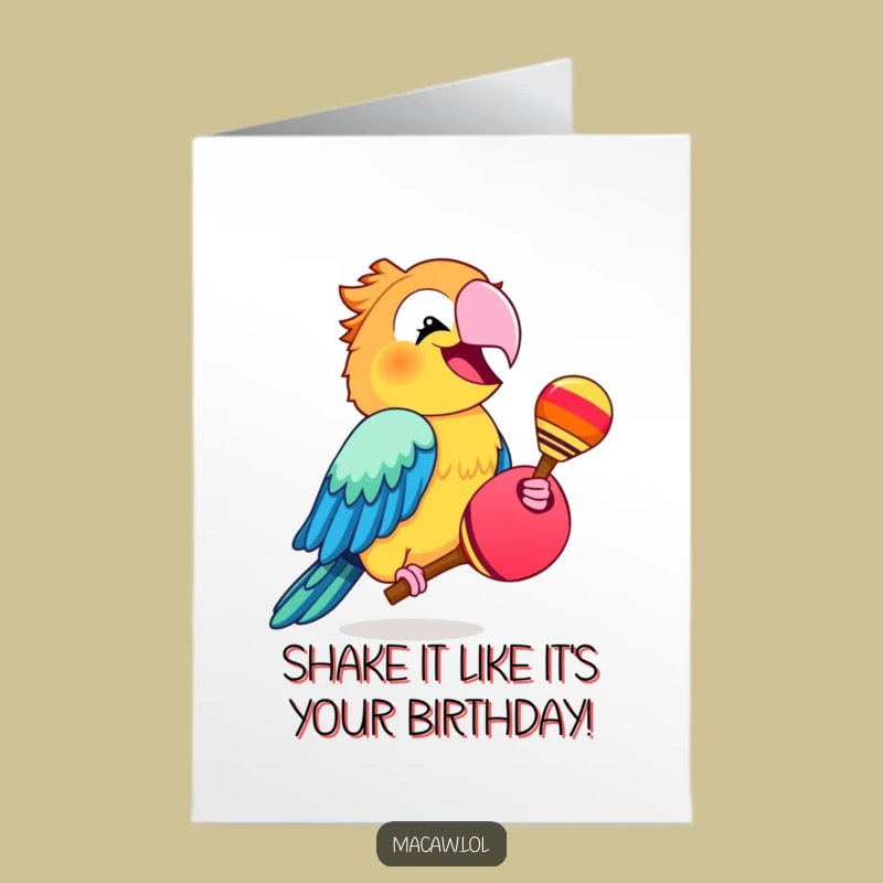 Free Printable Bday Card: Funny Macaw Maraca Fiesta Greeting Downloadable Gift