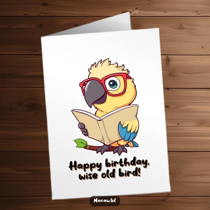 Funny Free Printable Birthday Card: Macaw bird in big glasses reads a large leaf like a book, wishing happy birthday.