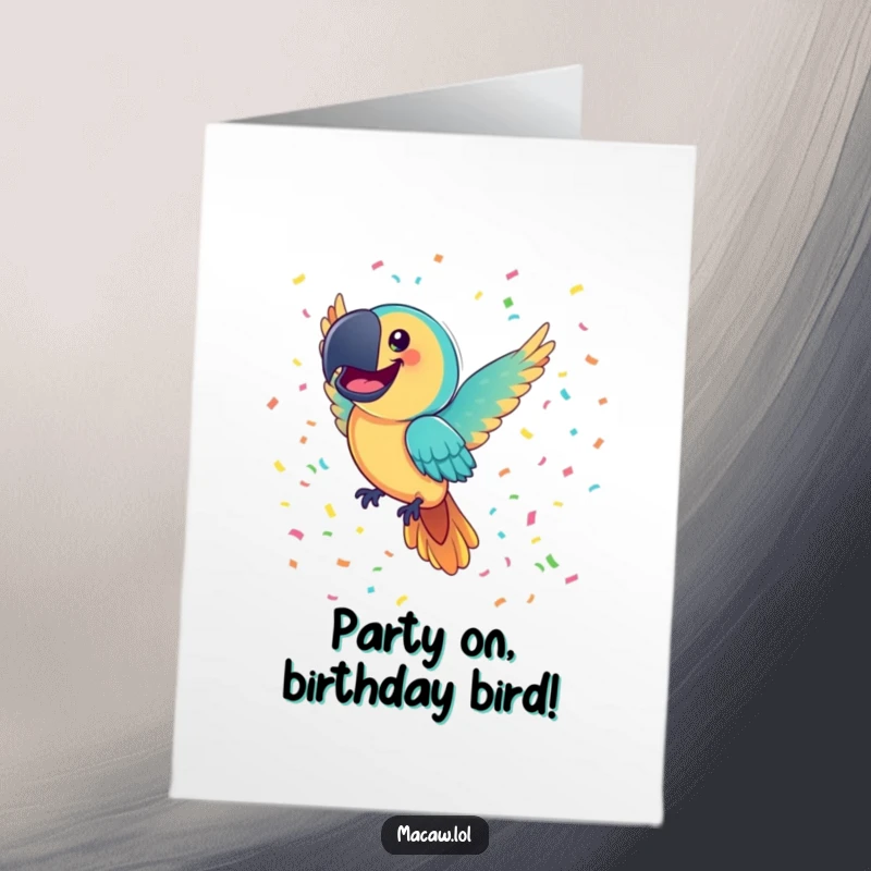 Funny Free Printable Macaw Birthday Card: Joyful bird with a huge smile flying through a shower of colorful confetti.