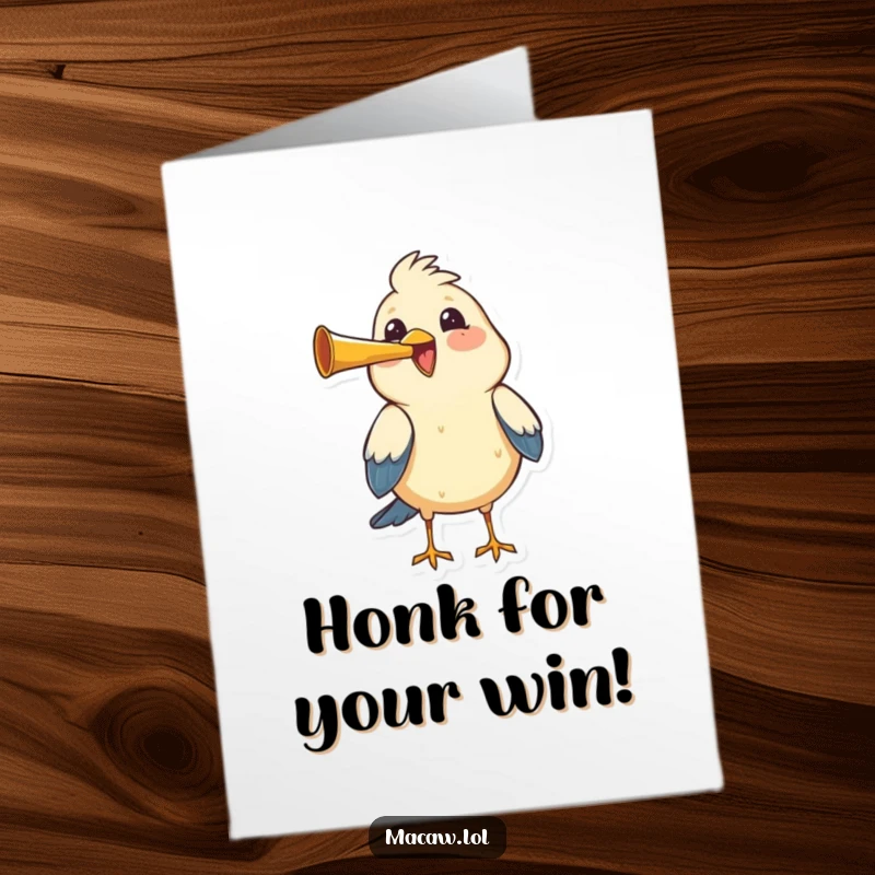 Funny Free Printable Congrats Card: A bird happily honks a tiny horn, enthusiastically announcing great news and achievements.
