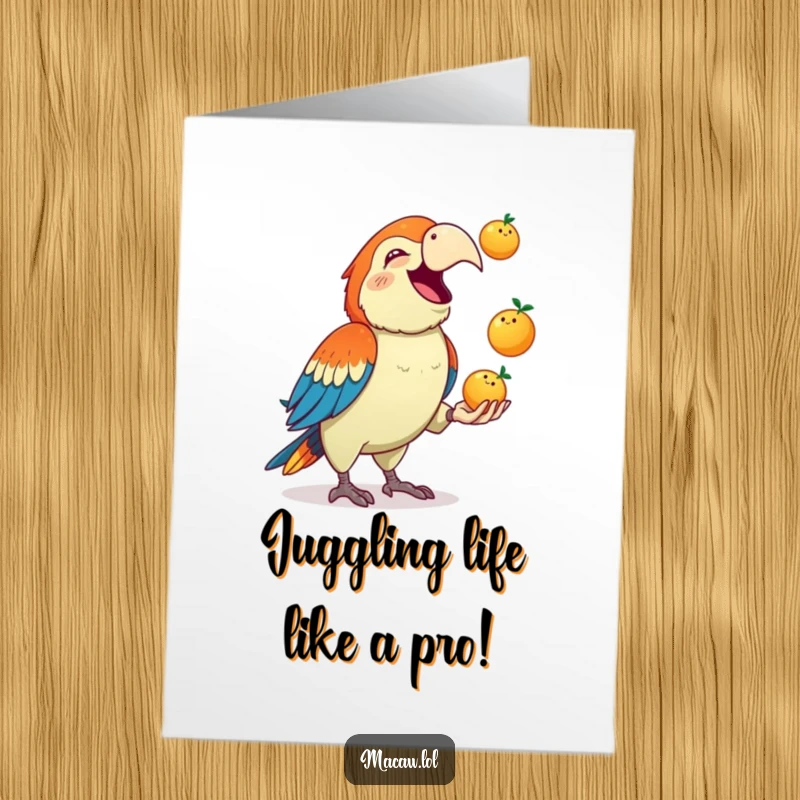 Funny Free Printable Congrats Card: A happy macaw squawks with glee while expertly juggling three small fruits, celebrating success.