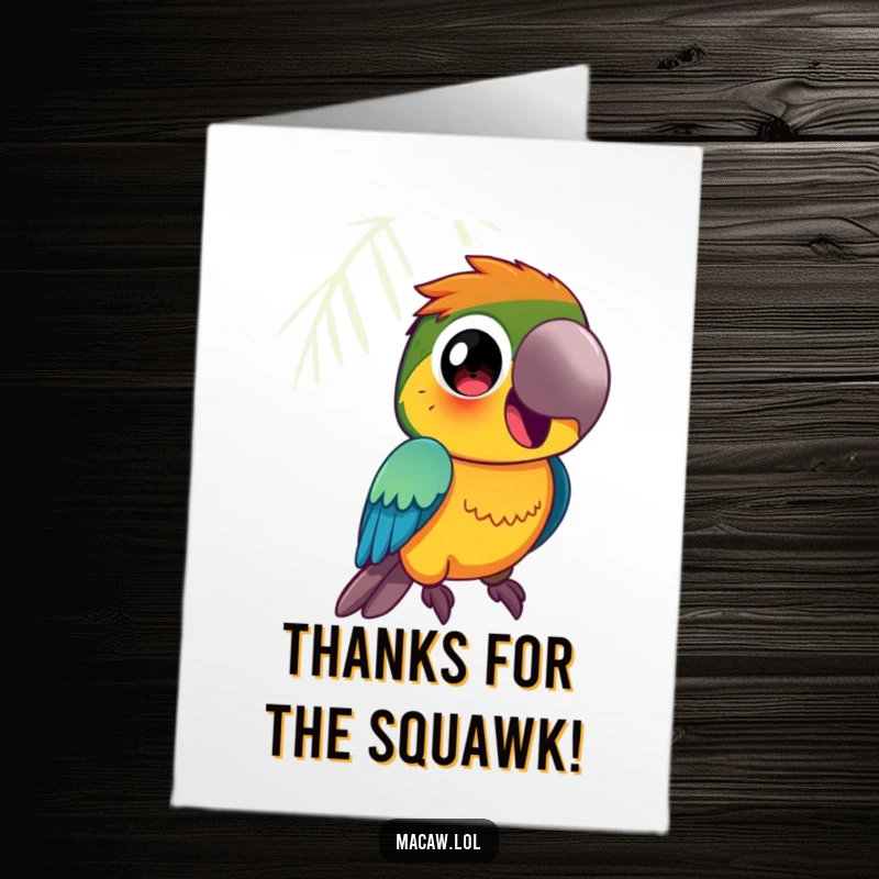 Funny Free Printable Thank You Card: Vibrantly colored macaw bird with large curious eyes squawking happily.
