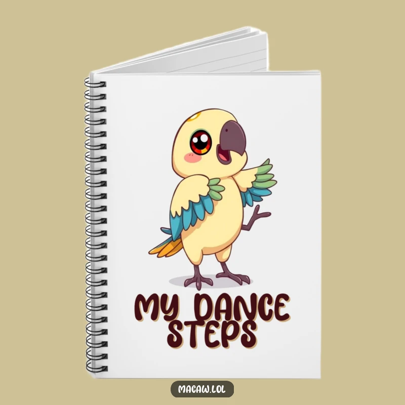 Funny Macaw Dancing Notebook - Happy Bird Journal, Write Funky Notes