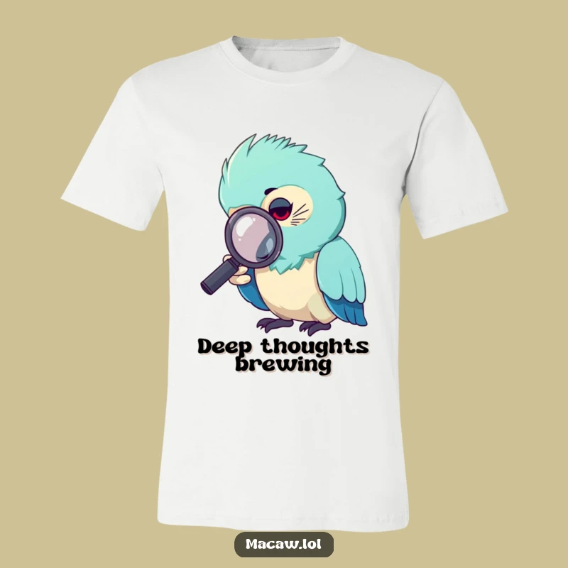 Funny Curious Macaw Magnifying Glass T-Shirt: Detective Bird Tee Funny Gift
