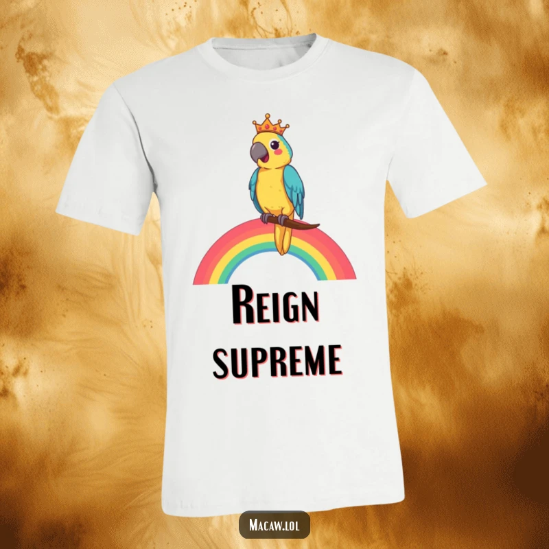 Funny Macaw King T-Shirt featuring a cheerful macaw perched like a king on a bright rainbow, radiating joy.