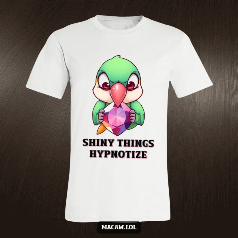 Funny Macaw T-Shirt: A macaw with exaggerated rolling eyes pecks at a giant gemstone, a humorous and eye-catching design.